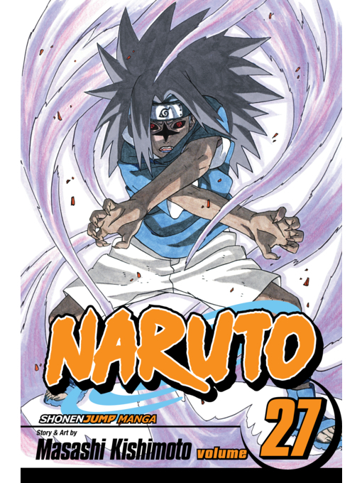 Title details for Naruto, Volume 27 by Masashi Kishimoto - Available